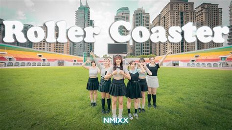 Kpop In Public Challenge Nmixx엔믹스 Roller Coaster Dance Cover By