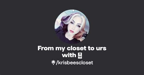 Krisbeesclosets Link In Bio Instagram And Socials Linktree