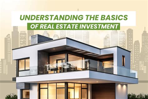 What Is The Basics Of Real Estate Investment A Detailed Explanation