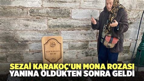 Sezai Karako Un Mona Rozas Yan Na Ld Kten Sonra Geldi Denizli