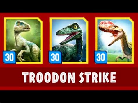 NEW MAX LEVEL 30 EPIC TROODON STRIKE EVENT JURASSIC WORLD ALIVE YouTube