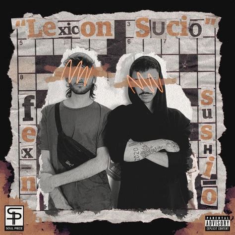 Fex N Lexicon Sucio Lyrics Genius Lyrics