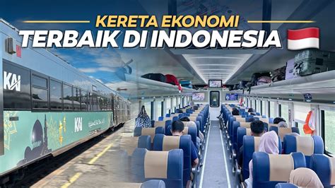 KERETA EKONOMI TERBAIK TERBARU DI INDONESIA Ekonomi New Generation