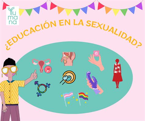 ¿educación En La Sexualidad