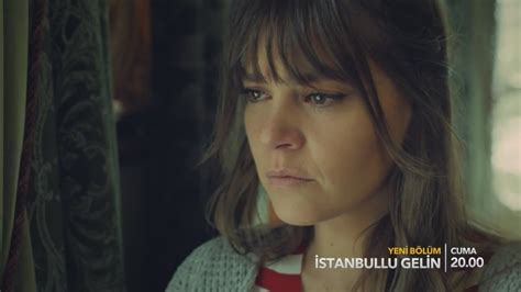 Stanbullu Gelin Istanbul Bride Trailer Episode Eng Tur Subs