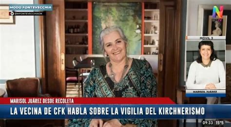 La Vecina De Cristina Kirchner Rompe El Silencio Sobre Las