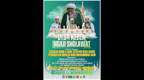 KEBEN BERSHOLAWAT BERSAMA HABIB MUSTOFA ALAYDRUS HABIB MUHAMMAD