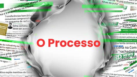 O Processo - Vereadora Edna Sampaio - YouTube