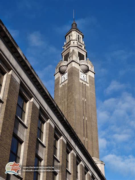 Charleroi Decouvertebe Le Beffroi De Charleroi