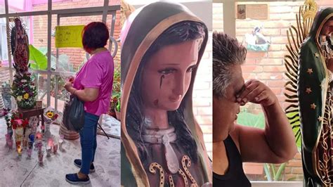 Virgencita Llora Sangre Los Habitantes De Morelia M Xico Lo