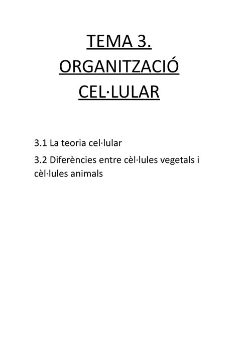 Biologia Organització cellular Teoria cellular i diferènices en cel