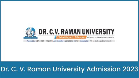 Dr C V Raman University Admission Form Eligibility Etc