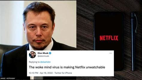 Elon Musk Blames Woke Mind Virus For Netflix S Drop In Userbase And