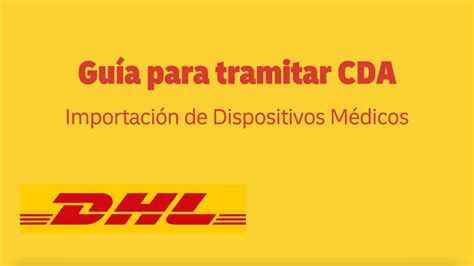 DHL Contigo Guía de Trámite para Certificación Aduanera Importación