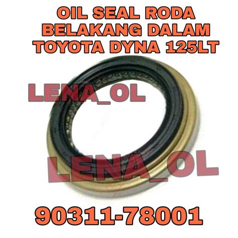 Oil Seal Roda Belakang Dalam Toyota Dyna Lt Lazada