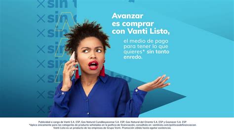 Avanzar Es Comprar Con Vanti Listo Todo Lo Que Quieres Y Sin Tanto