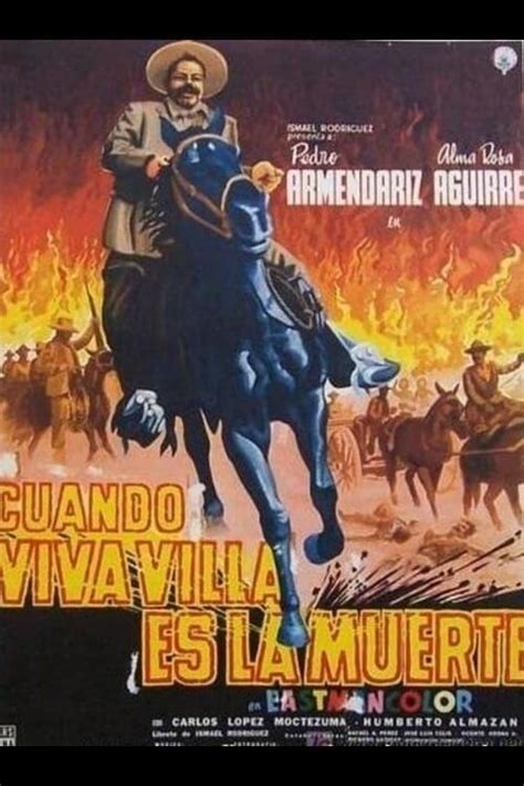 This Was Pancho Villa Third Chapter 1958 Posters — The Movie Database Tmdb