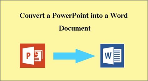 Guides To Convert Powerpoint To Word Document