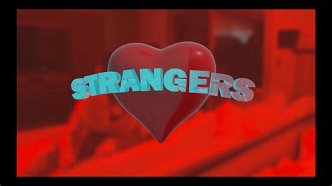 Strangers Kyle Richh And Jenn Carter Song Lyrics Music Videos And Concerts