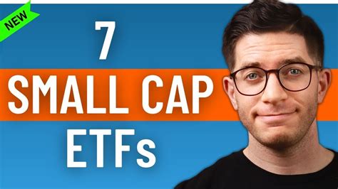 7 Best Small Cap ETFs For Small Cap Stocks In 2025 YouTube