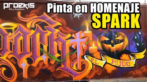 Fuimos A La Pinta En HOMENAJE A SPARK En Cd Neza 2022 I Graffiti