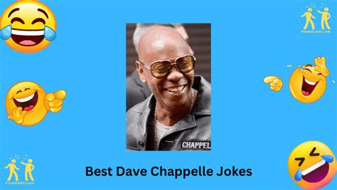 Best Dave Chappelle: 23+ Jokes To Tickle Your Funny Bone