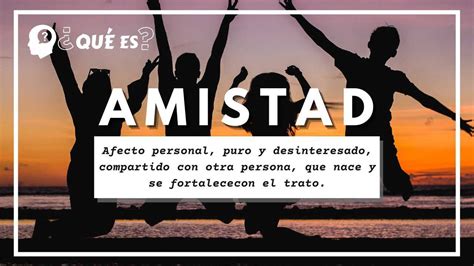 ¿qué Significa La Amistad