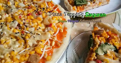 Resep Pizza Teflon Topping Sayuran Ala Dapur Fitri Oleh Dapur