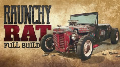 Full Build Watch A Ford Roadster Turn Into A Raunchy Rat Rod Youtube