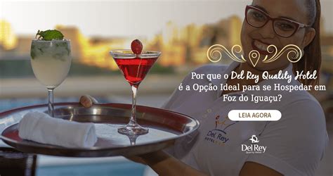 Why is the Del Rey the Ideal Hotel for You? | Blog Del Rey Foz