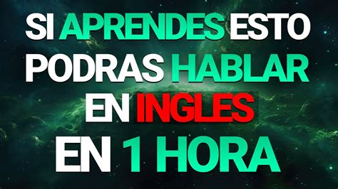 SI APRENDES ESTAS FRASES PODRAS DOMINAR EL INGLES MUY RAPIDO Y FACIL