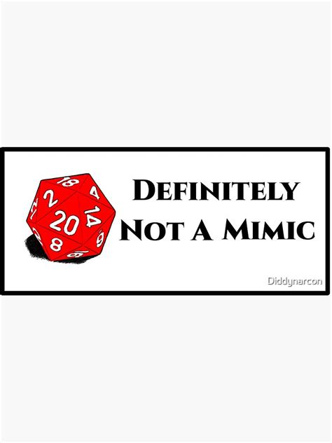 Definitely Not A Mimic Sticker By Diddynarcon Redbubble