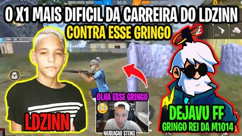 LDZINN VS DEJAVU FF LDZINN ENFRENTOU O REI DA M1014 DA GRINGA E TEVE