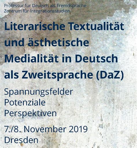 Tagung In Der Slub Literarische Textualität Und ästhetische Medialität