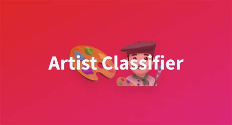 Artist Classifier A Hugging Face Space By Jkang