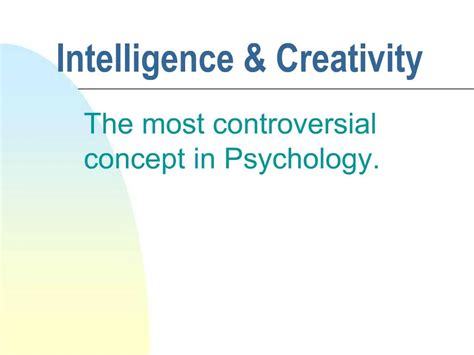 Ppt Intelligence Creativity Powerpoint Presentation Free Download