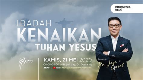 GMS Ibadah Kenaikan Tuhan Yesus Indonesia 21 Mei 2020 Online Service