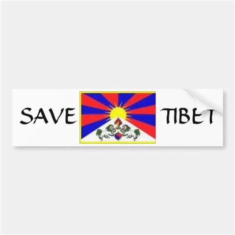 Tibetan Flag Save Tibet Bumper Sticker Zazzle