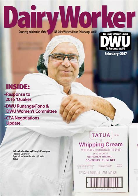 New Zealand Dairy Workers Union Dw Magazine February