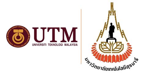 Universiti Teknologi Malaysia And Suranaree University Of Technology