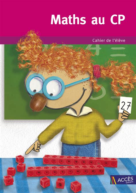 Maths Au Cp Cahier De L Eleve Ed Accescemacp Frimaudeau Btoc