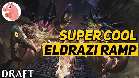 Super Cool Eldrazi Ramp Bo Draft Mh Mtg Arena Youtube