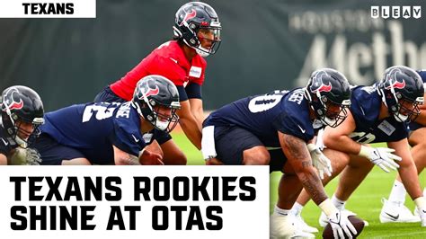 New Texans Rookies Cj Stroud And Tank Dell Impress In Otas Youtube