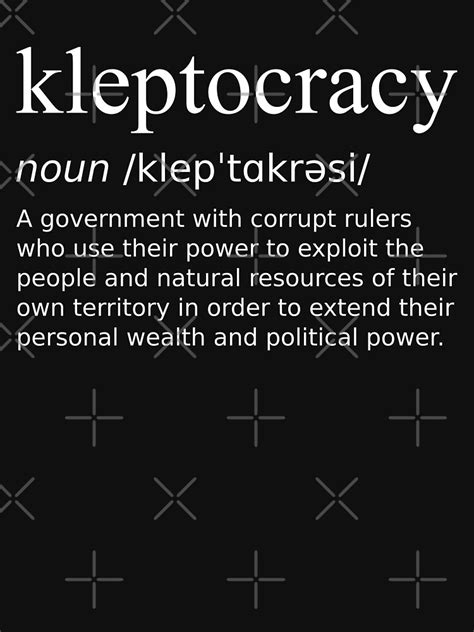 "Kleptocracy Definition White Design - Government with Corrupt Rulers ...