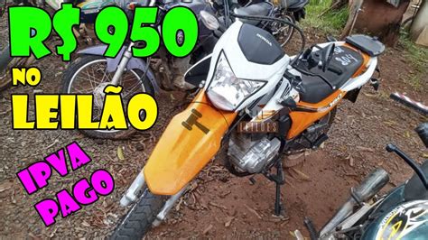 Moto De Leilao Vale A Pena Tem Como Legalizar Youtube