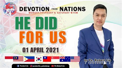 Devotion From Nations Ps Robert Lie Palembang Indonesia Youtube