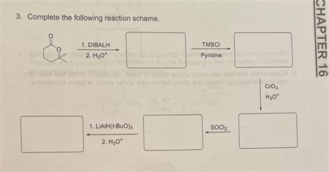 Solved Complete The Following Reaction Scheme H O