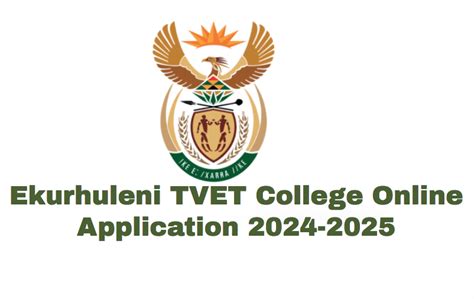 Ekurhuleni TVET College Online Application 2024-2025 - TVET Colleges