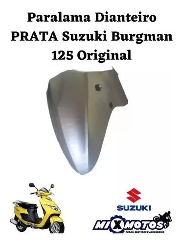 Paralama Dianteiro Prata Suzuki Burgman Original Parcelamento Sem