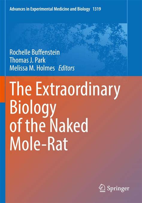 The Extraordinary Biology Of The Naked Mole Rat Buch Jpc